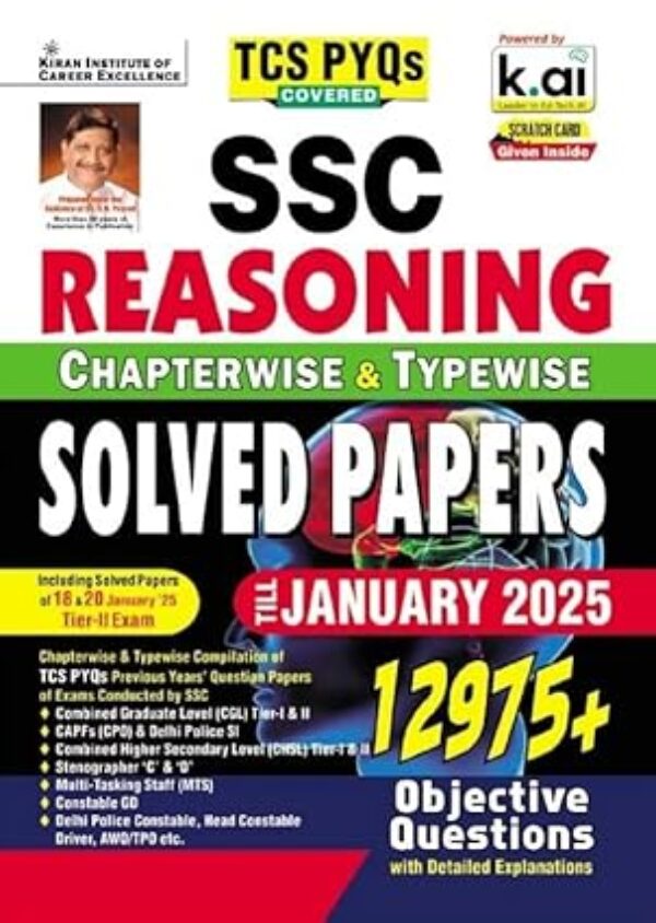 SSC Reasoning Chapterwise & Typewise Solved Papers Till January 2025 TCS PYQs Covered for CGL ,CPO ,CHSL ,MTS ,Delhi Police,Steno & Constable GD (English Medium)(5279)
