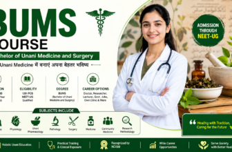 BUMS Course 2026: Eligibility, NEET, Admission, Duration, Subjects & Career