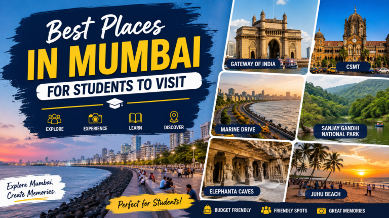 Best Places in Mumbai for Students: Top 10 Places to Visit