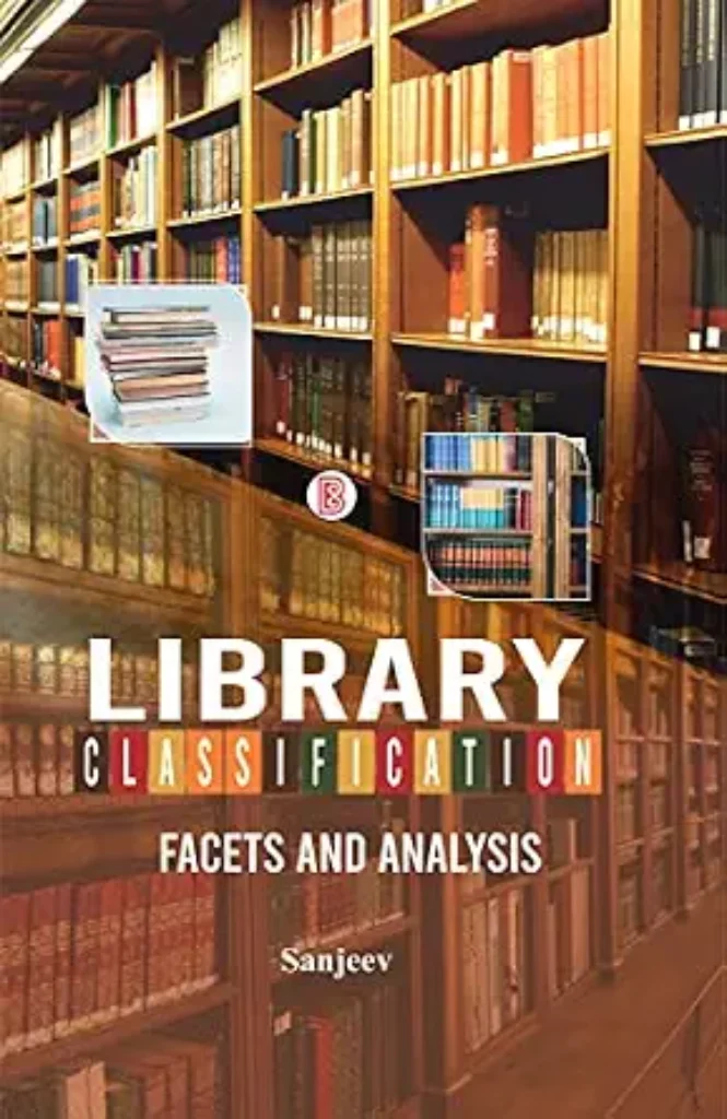 Library Classification: Facets and Analysis