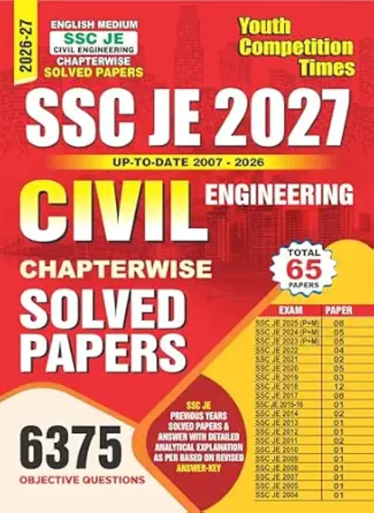Youth Competition Times SSC JE 2027 Civil Engineering Chapterwise Solved Papers, 65 Papers, 6375 Objective Questions,English Medium