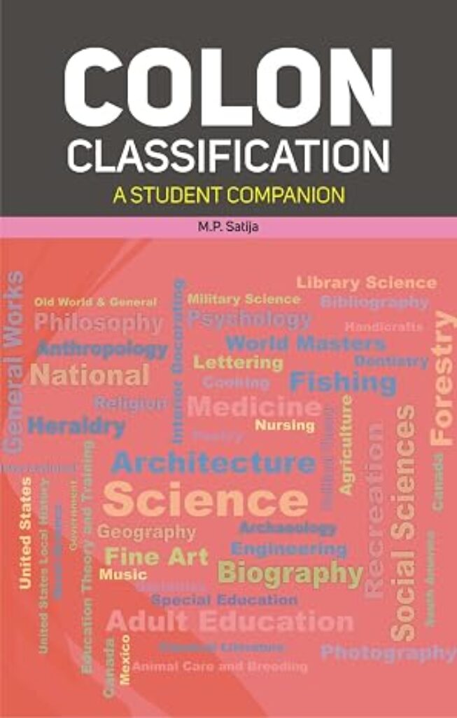 Colon Classification: A Student Companion (Paperback)