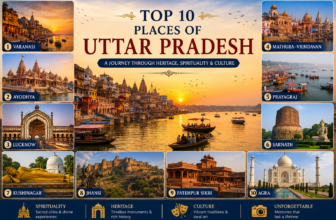 Top 10 Places to Visit in Uttar Pradesh for Students | Best Tourist Places