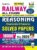 Railway All Exams Reasoning Chapterwise & Typewise Solved Papers 10000+ Objective Questions (English Medium) (5629)