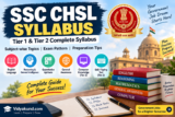 SSC CHSL Syllabus: Tier 1 & Tier 2 Complete Syllabus